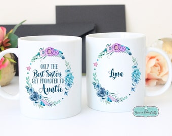 Sister Auntie Mug, Personalised Sister Auntie Gift, Birth Announcement for Sister, Sisters Auntie to Be, Best Sisters Get Promoted