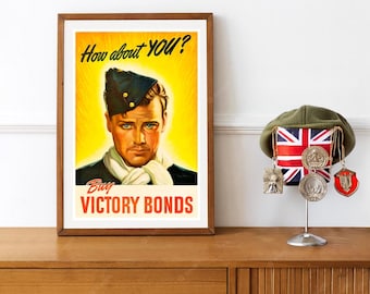 Reprint of a British WWII Propaganda Poster - Victory Bonds