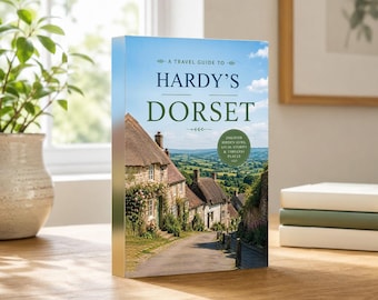 Hardy's Dorset - 74-page 6x9inch travel guide book to Inland Dorset