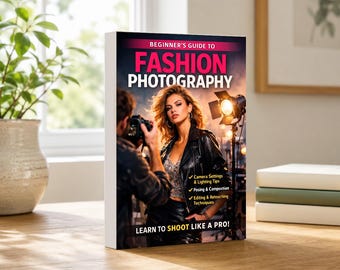 Beginners Guide to Fashion Photography 24-page 6x9inch Softback book