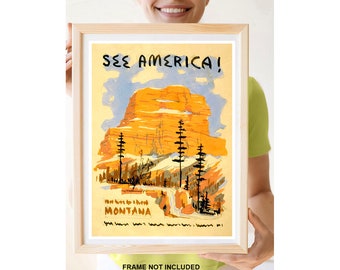 Reprint of a Vintage See America - Montana Poster