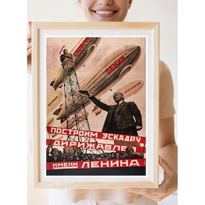 Reprint of an Old Soviet Russian Propaganda Poster We will build a squadron of Airships named after Lenin image 1