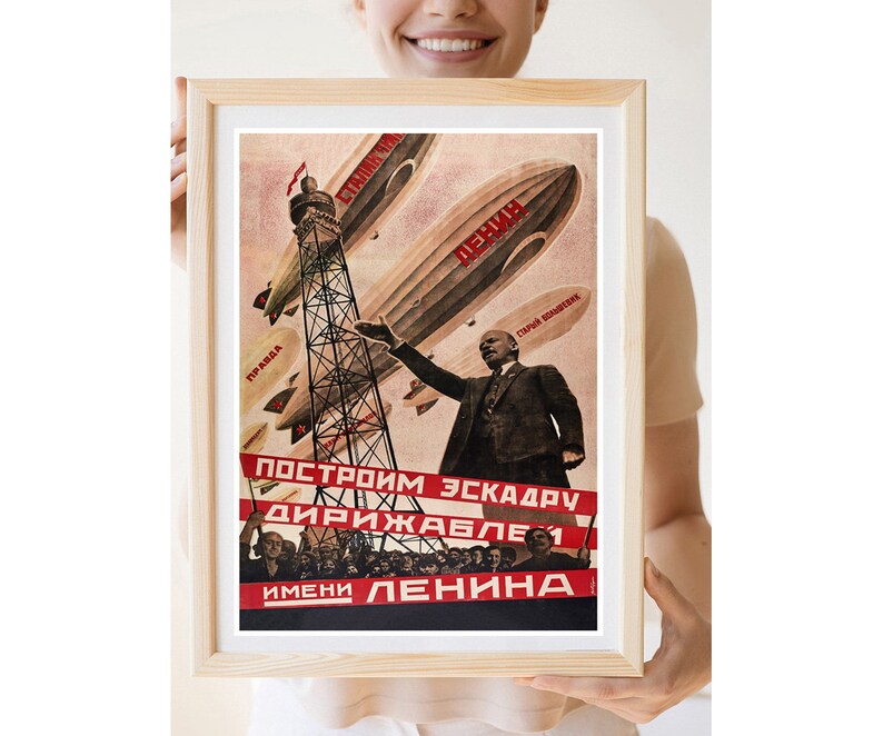 Reprint of an Old Soviet Russian Propaganda Poster We will build a squadron of Airships named after Lenin image 1