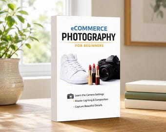 Beginners Guide to Ecommerce Photography 24-page 6x9inch Softback book