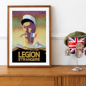 Reprint of a Post WW2 French Foreign Legion Recruiting Poster