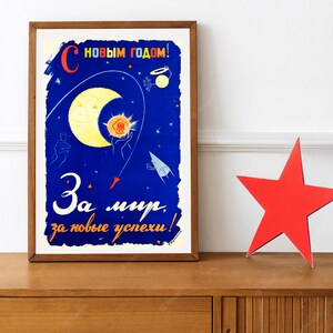 Reprint of a Russian Space Propaganda Poster - "A New Goal, A New Sucess"