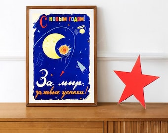 Reprint of a Russian Space Propaganda Poster - "A New Goal, A New Sucess"