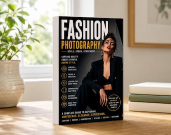Beginners Guide to Fashion Photography Book 2nd Edition