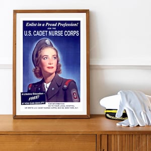 Reprint of a WW2 US Recruiting Poster - &quot;Join the US Cadet Nursing Corp&quot;