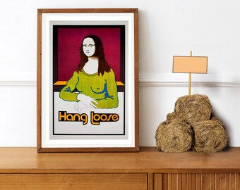 Reprint of a Political Poster - hang-loose 1970s American womens lib mona lisa
