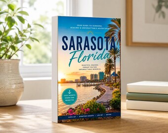 Sarasota - A 108-page 6x9inch travel guide book