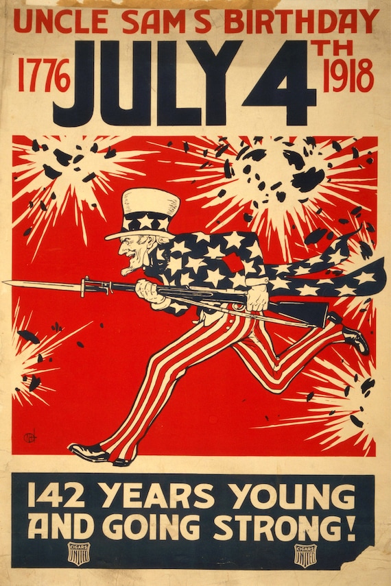 Vintage 1918 Uncle Sam July 4th Poster Reprint - Etsy