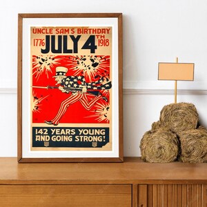 Reprint of a Vintage 1918 July 4th Uncle Sam&#39;s Birthday Poster  **Rough and in Original Condition**
