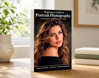 Beginners Guide to Portrait Photography 2nd Edition