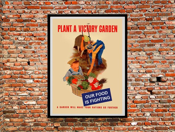 Reprint Of A Ww2 Propaganda Poster Plant A Victory Garden Etsy