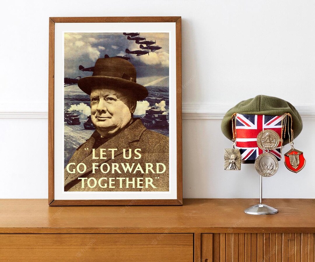 Reprint of a British WWII Propaganda Poster - Let Us Go Forward