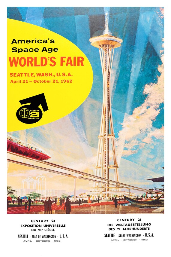 Reprint of a Vintage Travel Poster to Seattle - 1962 World's Fair