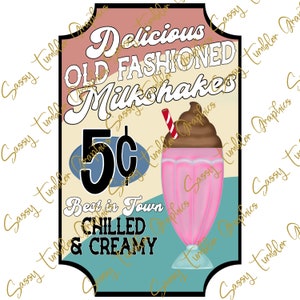 ORIGINAL DESIGNER Old Fashioned Milkshakes PNG, Milkshake Label png, Sublimationsgrafik, Tumbler-Grafik