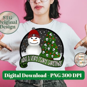 Have a Very Scary Christmas Sublimation PNG | Creepy Christmas Sublimation Design