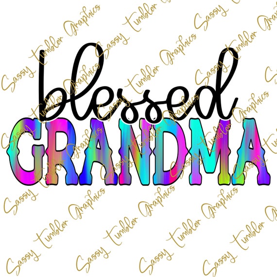 PNG Blessed Grandma Mothers Day PNG Digital Download - Etsy
