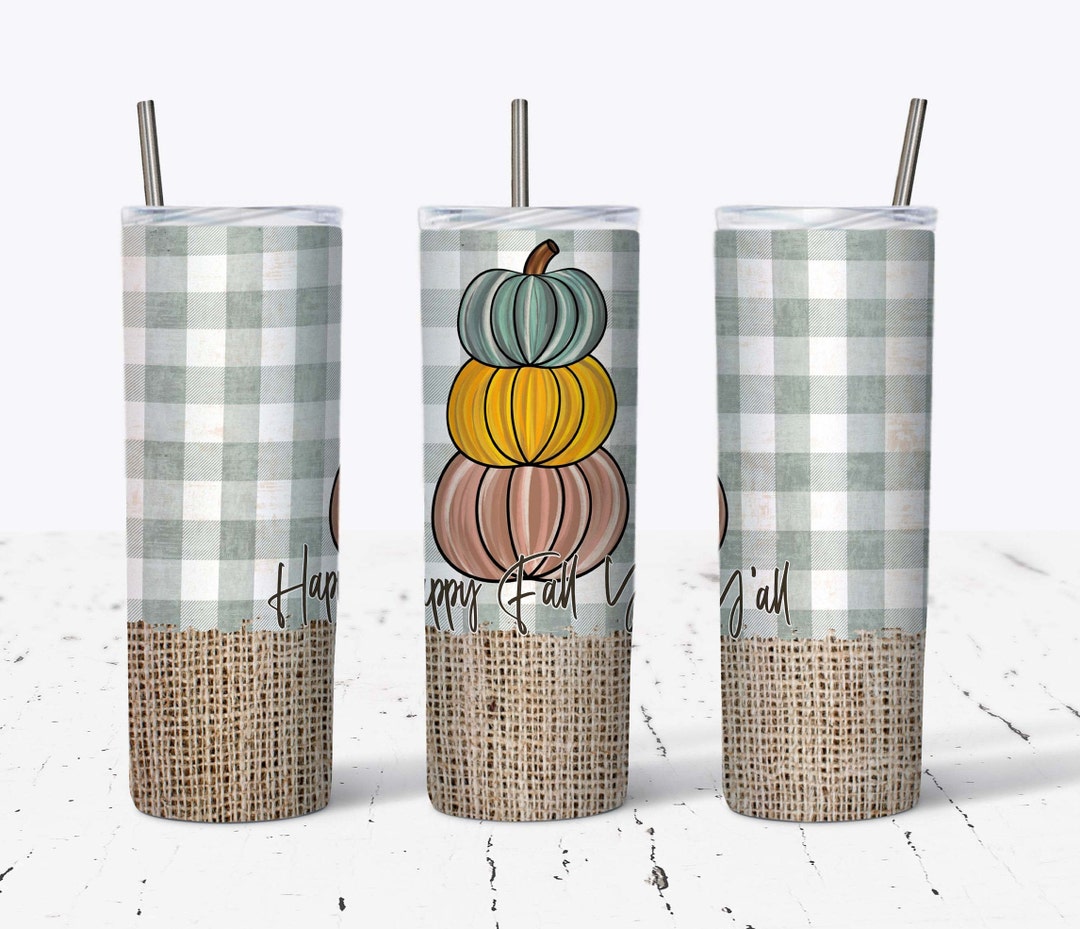 20oz Skinny Straight Happy Fall Yall Tumbler Wrap PNG, Fall Stacked ...