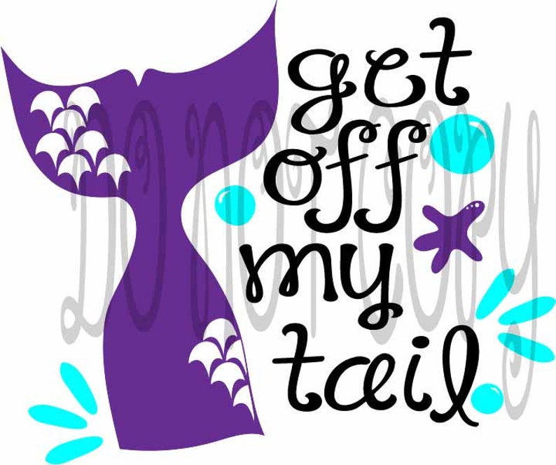 Download Get off my tail SVG plus PNG Popular SVG cheap cut file | Etsy