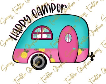 Happy Camper PNG, Hand Drawn Camper PNG, Sublimation Graphics, Tumbler Graphics