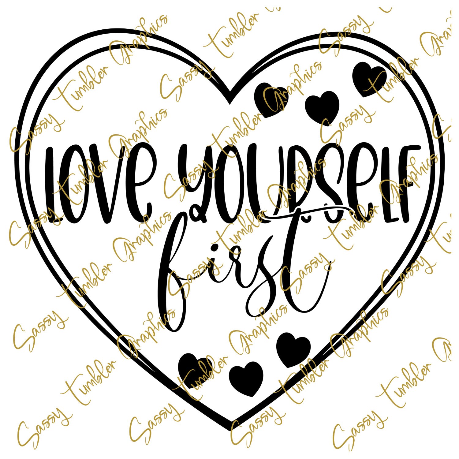 Free Free First Love Yourself Svg 863 SVG PNG EPS DXF File