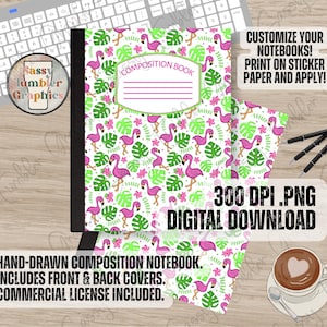 May include: A composition book cover design featuring a repeating pattern of pink flamingos, green monstera leaves, and small pink flowers on a white background. The center includes a white label with the text COMPOSITION BOOK in pink.