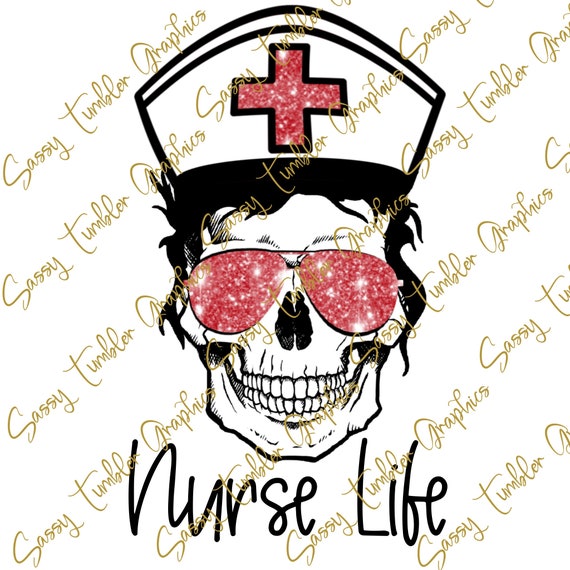 PNG Nurselife Skull Nurse Life Skull Waterslide Files - Etsy