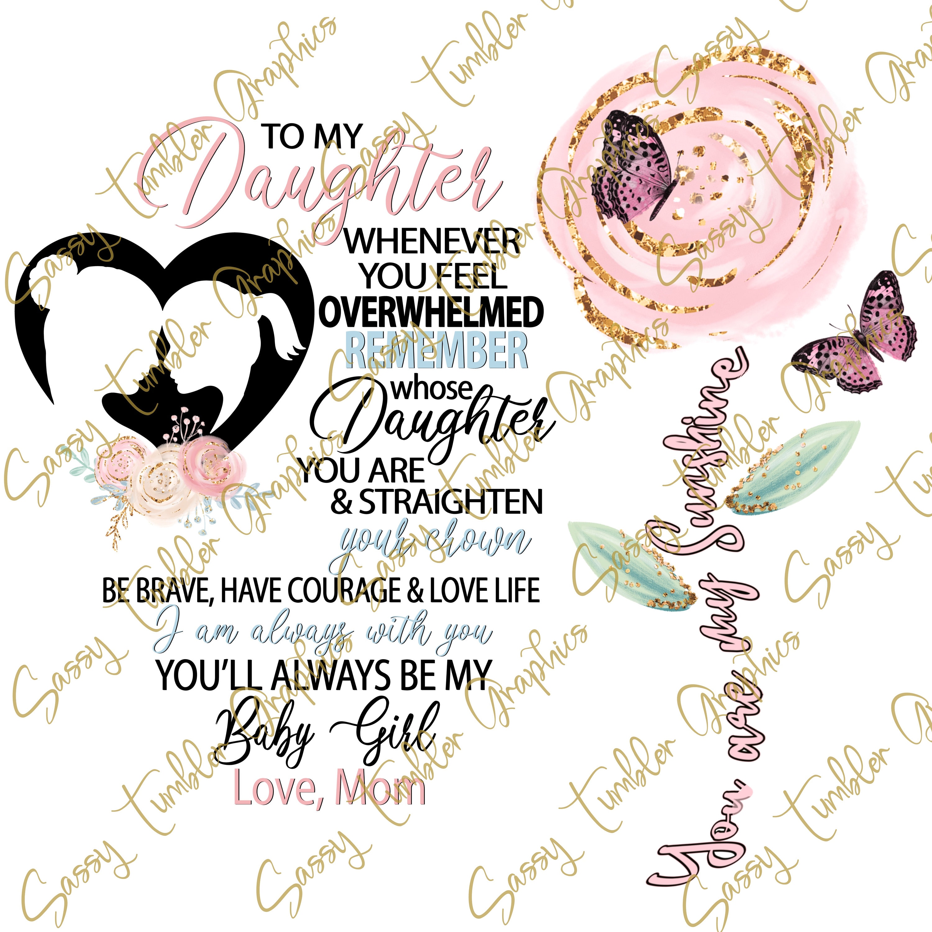 PNG to My Daughter Quote With Watercolor Flowers PNG Digital - Etsy
