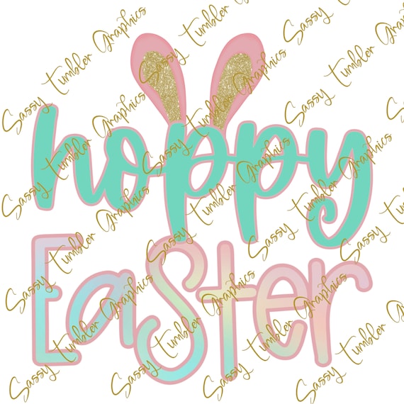 Hoppy Easter Bunny Ears PNG Easter PNG Sublimation Graphics | Etsy