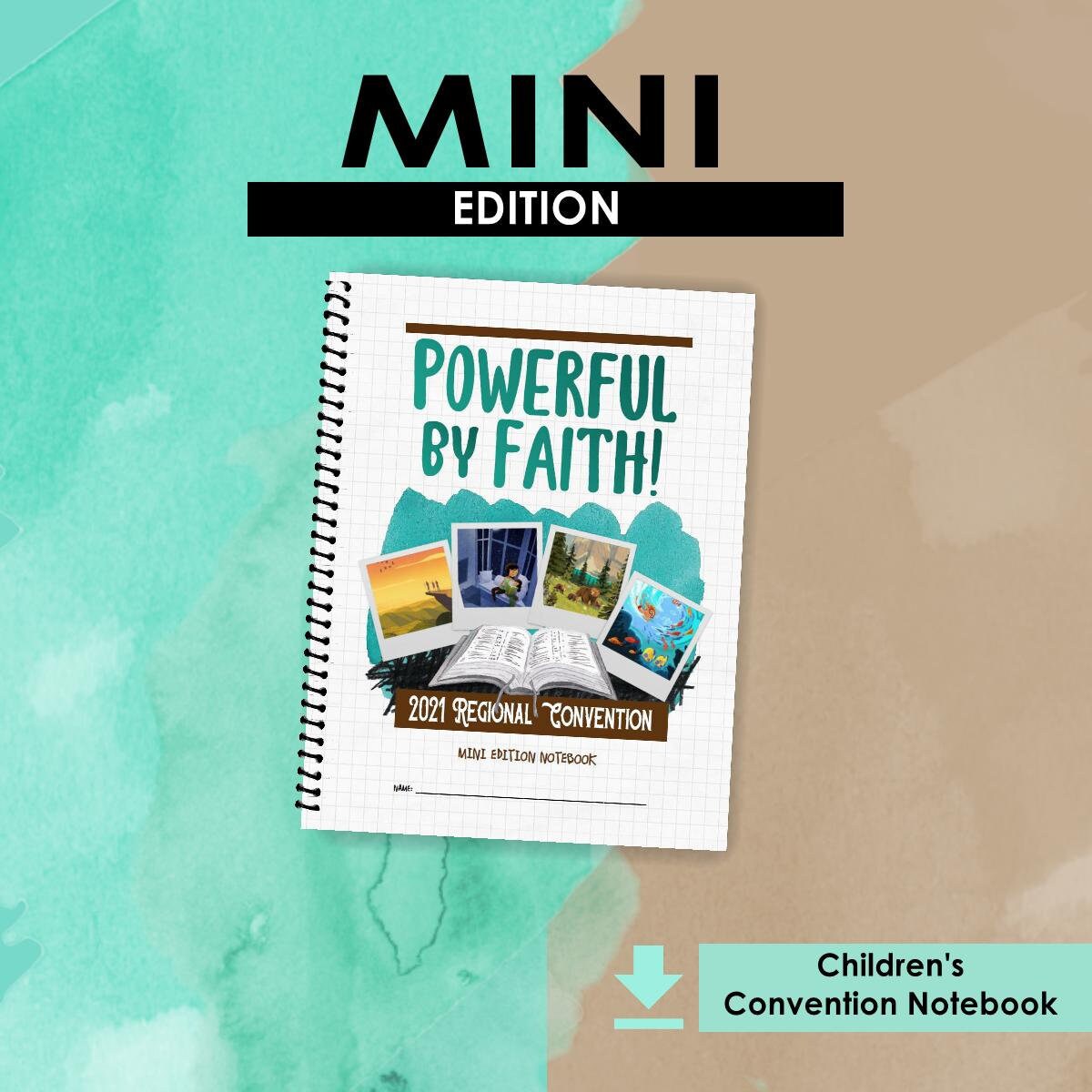 MINI EDITION Download -Powerful by Faith! (2021 Children's Notebo…