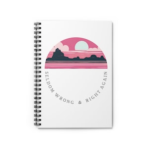 90210 Quote Spiral Notebook - Ruled Line | 90s TV Drama