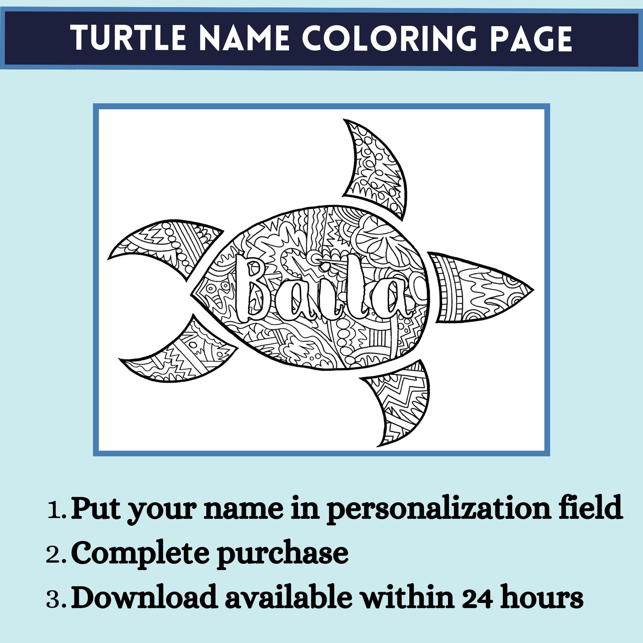 PERSONALIZED TURTLE COLORING Page - 24 Hour Digital Delivery, Zentangle ...