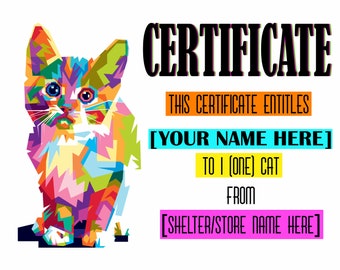 DIGITAL*** Custom Gift Certificate For A CAT, Name The Recipient And The Shelter Or The Pet Store