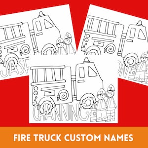 Digital * Custom Firetruck & Firemen Name Coloring Page, Personalized, Colorable Sheet For Kids, Class Party Activity