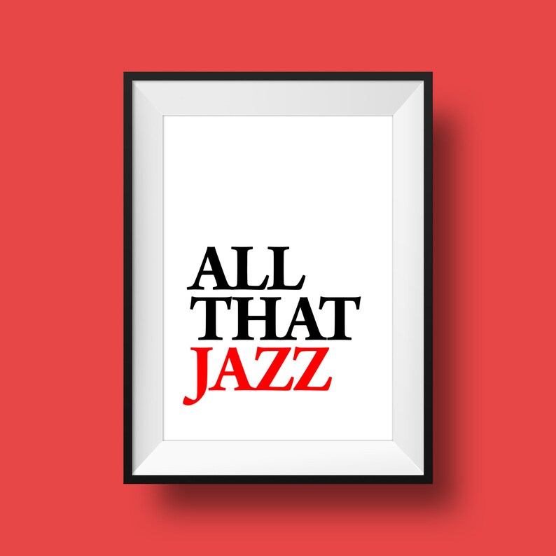 Chicago All That Jazz Broadway Musical Theatre Typography Etsy