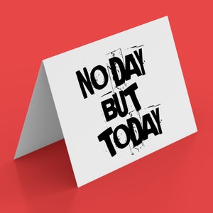 Rent - No Day But Today...
