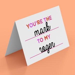 Broadway Valentine: You're The Mark To My Roger