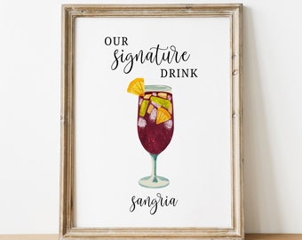 Signature Drink Sign - Sangria Red Wine Juice Bride Groom Specialty Drink Wedding Anniversary Engagement Party Bar Printable DIY Download