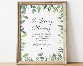 In Loving Memory Wedding Reception Ceremony Sign Greenery Leaves Flowers DIY
