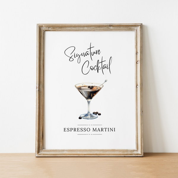 Signature Drink Sign - Espresso Martini Coffee Bride Groom Specialty Drink Wedding Anniversary Engagement Party Bar Printable DIY Download