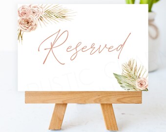 PRINTABLE - Reserved Wedding Sign -  Boho Florals Greenery Pink Neutral Bohemian -  Wedding Ceremony Reception DIY Digital File Download