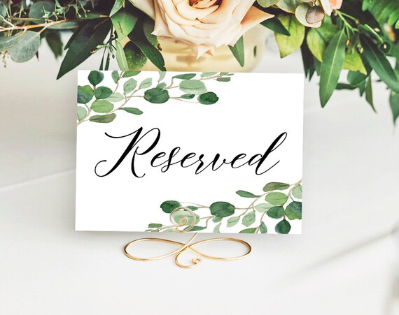 5 x 7 Reserved Wedding Sign PRINTABLE Greenery Eucalyptus Leaf Bride Groom Family Friends Ceremony Reception DIY Download File 4 x 6