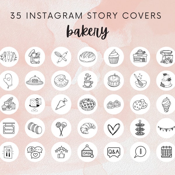 35 Instagram Story Highlight Covers - Bakery Shop Branding - Cafe Desserts Treats Cake Coffee Tea Pie Baking - Instagram IG Stories Icons