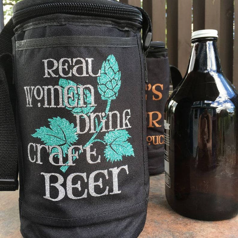 Growler Cooler bag Real Women Drink Craft Beer Etsy Italia