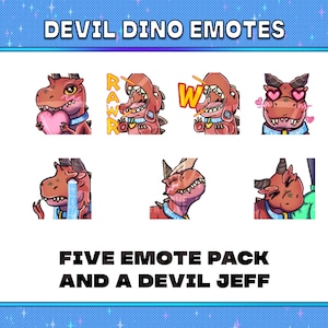 May include: A digital art graphic showcasing red dinosaur emotes with devil horns. Each emote expresses a different emotion, such as love, anger, and sadness. The text at the top reads "DEVIL DINO EMOTES" and the text at the bottom reads "FIVE EMOTE PACK AND A DEVIL JEFF."