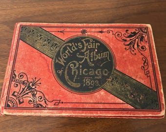 Chicago Worlds Fair Album 1893