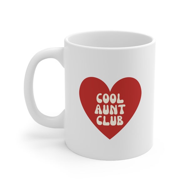 Cool Aunt Club Mug, Coffee Mug for Aunt, New Aunt Gift, Christmas Gift Idea, Ceramic Mug 11oz